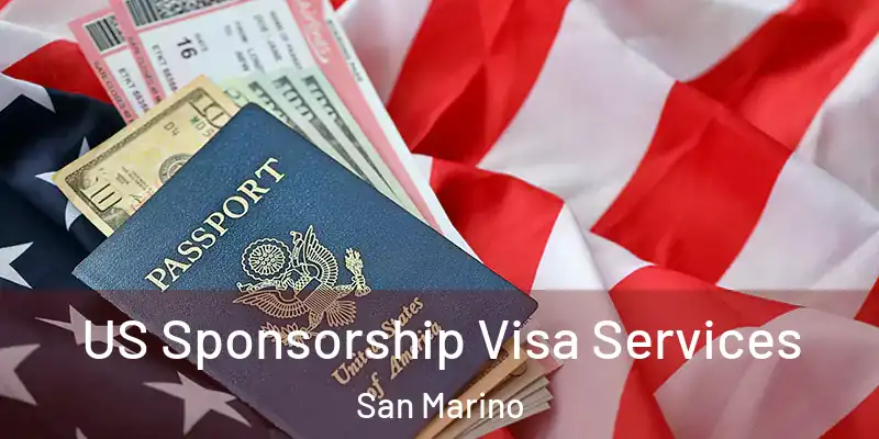 US Sponsorship Visa Services San Marino