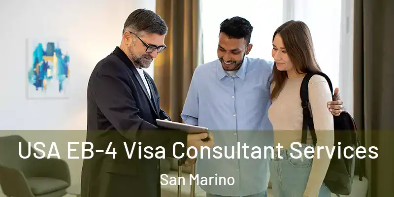USA EB-4 Visa Consultant Services San Marino